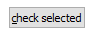 4. check selected